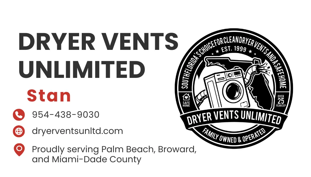 Dryer Vents Unlimited business card for Stan, with phone 954-438-9030 and dryerventsunltd.com.
