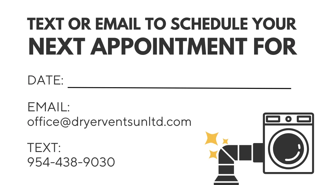Reminder card left on the dryer: text or email to schedule the next appointment.