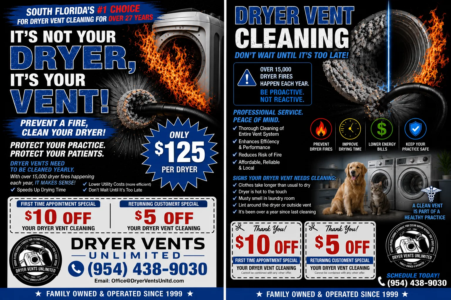 Two-sided veterinary flyer with $125 per dryer, a $10 first-visit coupon, and a $5 returning coupon.